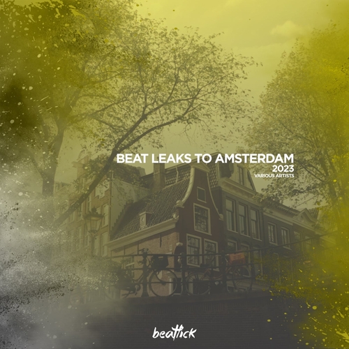 VA - Beat Leaks to Amsterdam 2023 [BTLCK098]